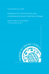 Cover for Investidura com a doctor honoris causa a títol pòstum del senyor Claudi Esteva Fabregat