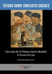 Cover for Cien años de la Primera Guerra Mundial: El fracaso de la paz