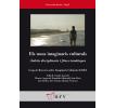 Cover for Els nous imaginaris culturals: Àmbits disciplinaris i fitxes temàtiques