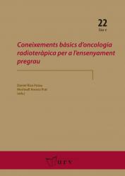 Cover for Coneixements bàsics d’oncologia radioteràpica per a l’ensenyament pregrau