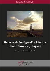 Cover for Modelos de inmigración laboral: Unión Europea y España