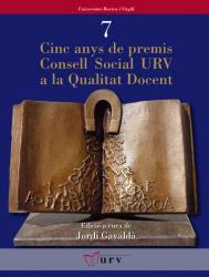 Cover for Cinc anys de premis Consell Social URV a la Qualitat Docent