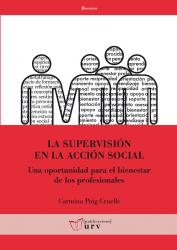Cover for La supervisión en la acción social: Una oportunidad para el bienestar de los profesionales