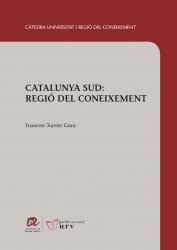 Cover for Catalunya Sud: Regió del Coneixement
