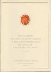 Cover for Investidura com a doctor honoris causa de l'Excm. Sr. Josep M. Bricall i Masip