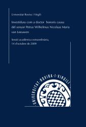 Cover for Investidura com a doctor honoris causa de l'Excm. Sr. Petrus Wilhelmus Nicolaas Maria van Leeuwen