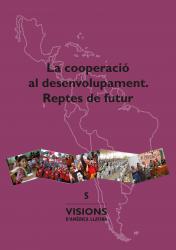 Cover for La cooperació al desenvolupament. Reptes de futur