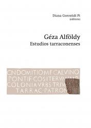 Cover for Géza Alföldy. Estudios tarraconenses