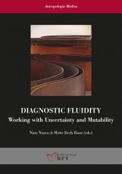 Cover for Diagnostic Fluidity: Working with Uncertainty and Mutability