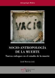 Cover for Socio-antropología de la muerte: Nuevos enfoques en el estudio de la muerte