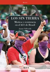 Cover for Los sin tierra: Mística y resistencia en el MST de Brasil