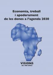 Cover for Economia, treball i apoderament de les dones a l’agenda 2030