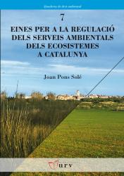 Cover for Eines per a la regulació dels serveis ambientals dels ecosistemes a Catalunya 
