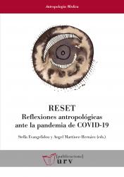 RESET: Reflexiones antropológicas ante la pandemia de COVID-19