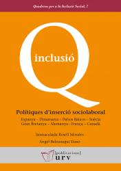 Cover for Polítiques d’inserció sociolaboral: Espanya – Dinamarca – Països Baixos – Suècia – Gran Bretanya – Alemanya – França – Canadà