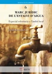 Cover for Marc jurídic de l'estalvi d'aigua : Especial referència a l'àmbit local