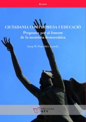 Cover for Ciutadania compromesa i educació: Propostes per al foment de la memòria democràtica
